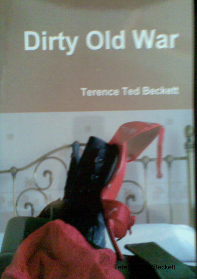 Dirty Old War