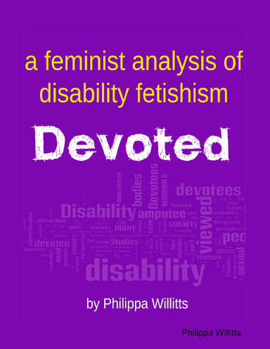 Devoted: A Feminist Analysis of Disability Fetishism
