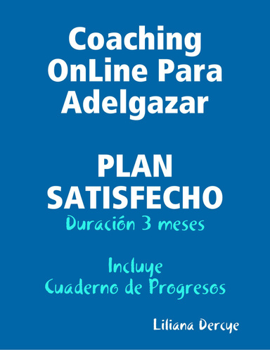 Coaching OnLine Para Adelgazar - PLAN SATISFECHO