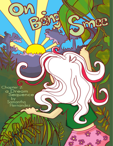 On Being Smee: Chapter #2 a Dream Sequence