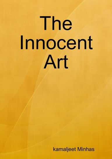 The Innocent Art