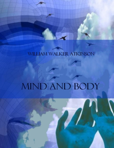 Mind and Body (Illustrated)