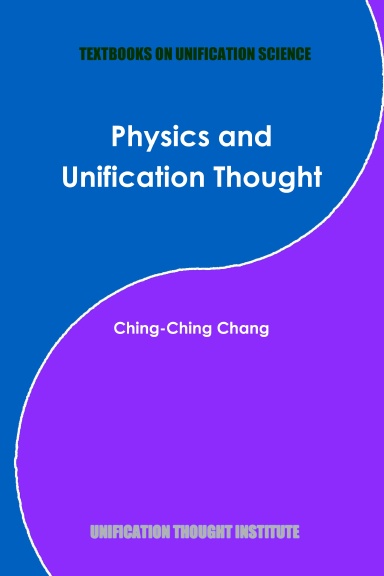 Physics and Unification Thought