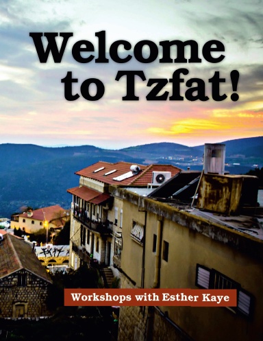 Welcome to Tzfat!