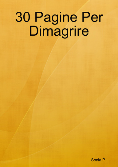 30 Pagine Per Dimagrire