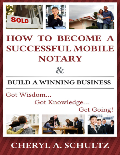 How To Become A Successful Mobile Notary & Build A Winning Business