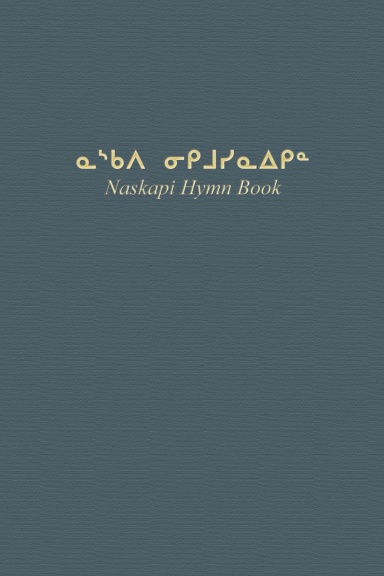 Naskapi Hymn Book (sc)
