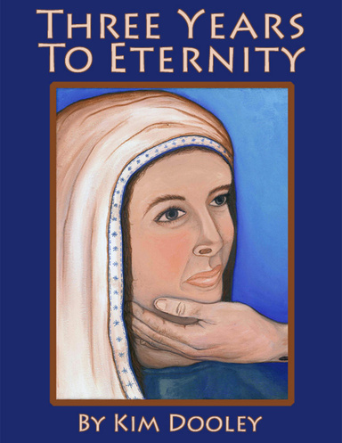 Three Years to Eternity
