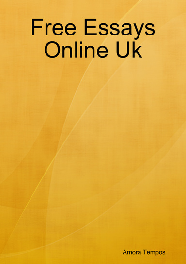 Free Essays Online Uk