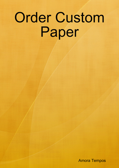 Order Custom Paper