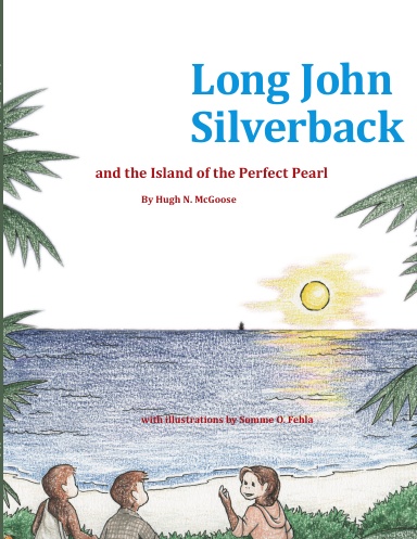Long John Silverback and the Island of the Perfect Pearl