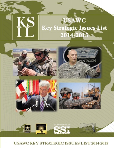 USAWC- Key Strategic Issues List 2014-2015