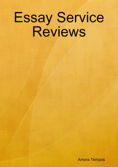 Essay Service Reviews