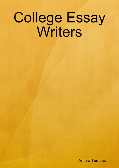 College Essay Writers