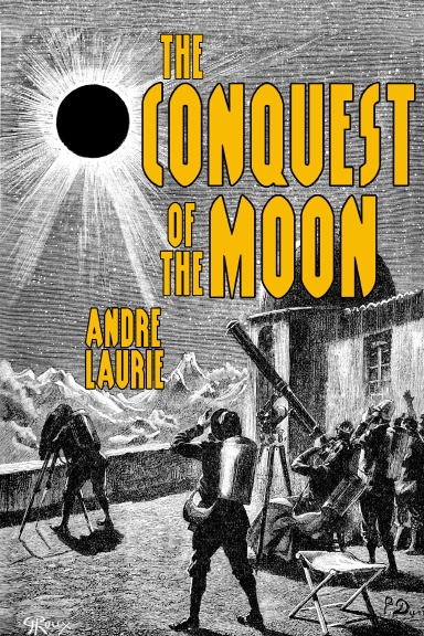 The  Conquest of the Moon