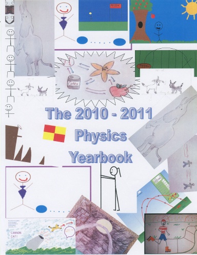 The TRHSS Honors & AP Physics 2010-2011 Yearbook