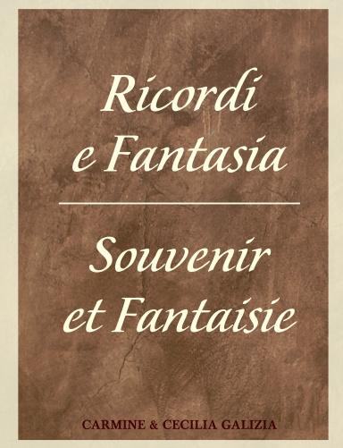 Ricordi e Fantasia - Souvenir et Fantaisie