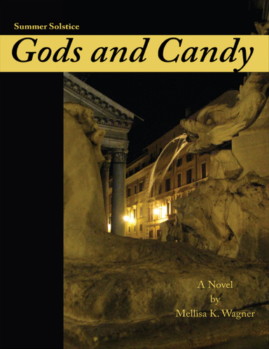 Gods and Candy - Summer Solstice