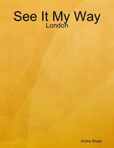 See It My Way: London