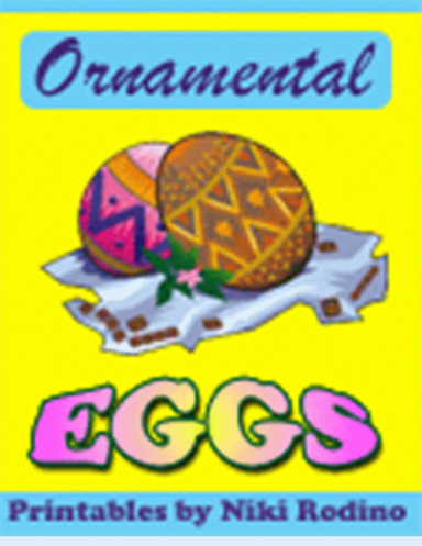 Ornamental Eggs:  Printable Coloring & Crafts