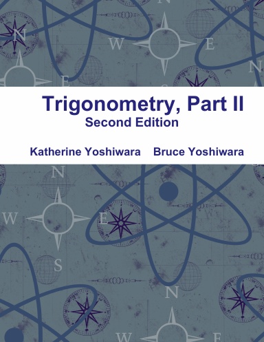 Trigonometry, Part II