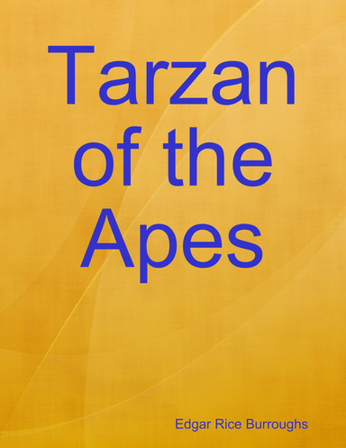 Tarzan of the Apes