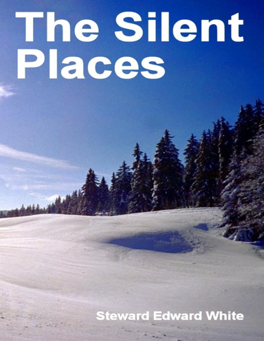 The Silent Places