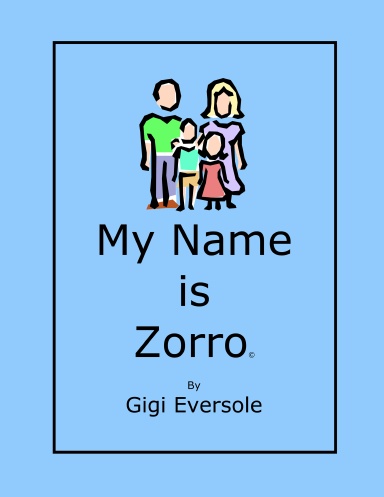 My Name is Zorro