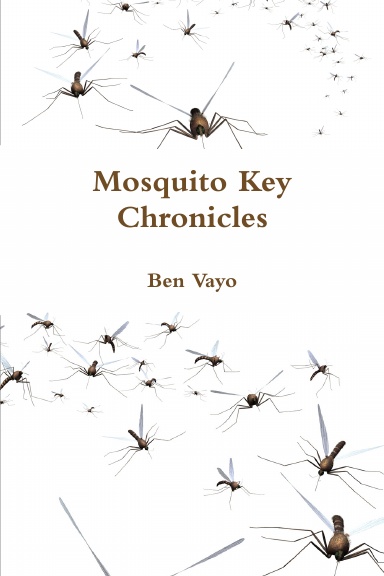 Mosquito Key Chronicles