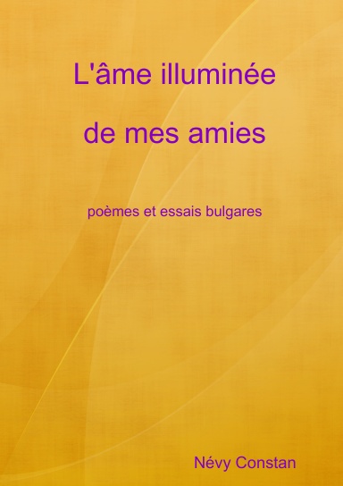 L'âme illuminée de mes amies