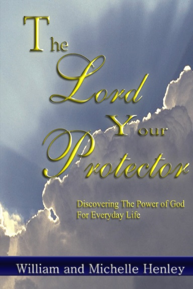 The Lord Your Protector