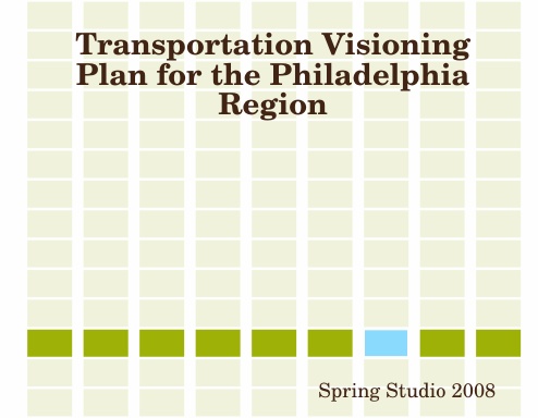 Transportation Visioning Plan for the Philadelphia Region