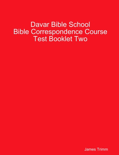 Bible Correspondence Course Test Booklet 2