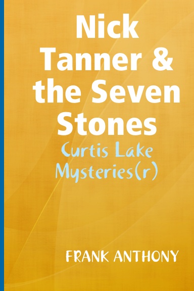 Nick Tanner & the Seven Stones
