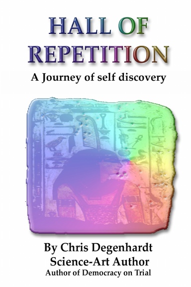 Hall of Repetition (A journey of self discovery)