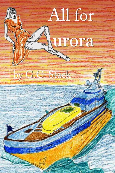 All for Aurora - Confessions of a Justified Opium Smuggler