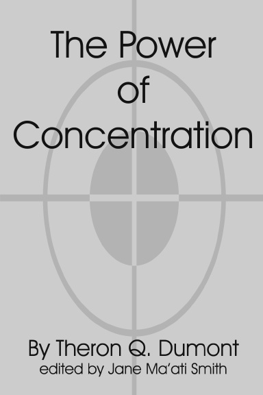 The Power of Concentration