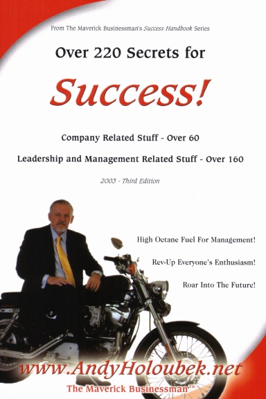 Over 220 Secrets For Success in Leadership and Management