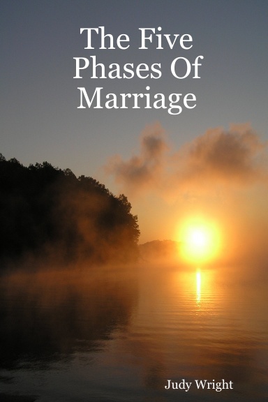 The Five Phases Of Marriage