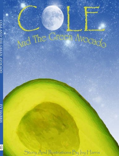 Cole and The Green Avacado