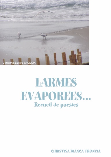 LARMES EVAPOREES...