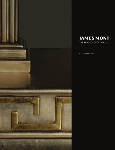 James Mont: The King Cole Penthouse
