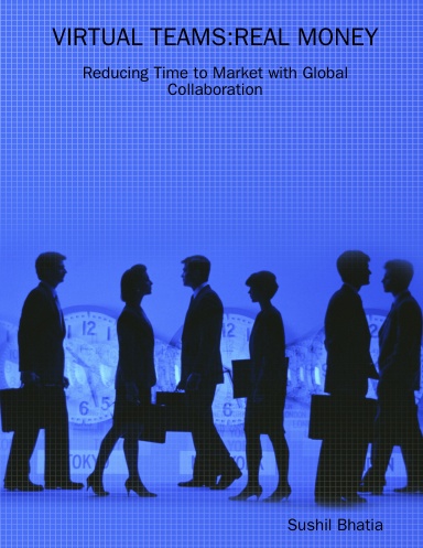 VIRTUAL TEAMS: REAL MONEY