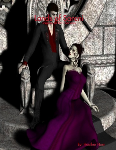 Lands of Sareni: Journey to Dris Ser'ona