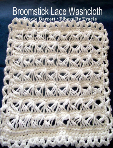 Broomstick Lace Washcloth