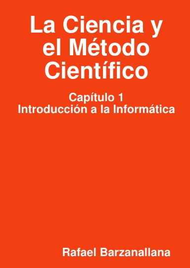 La Ciencia y el Método Científico