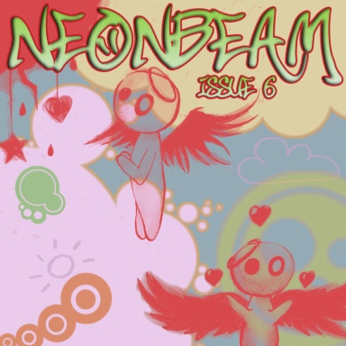 Neonbeam Issue Six