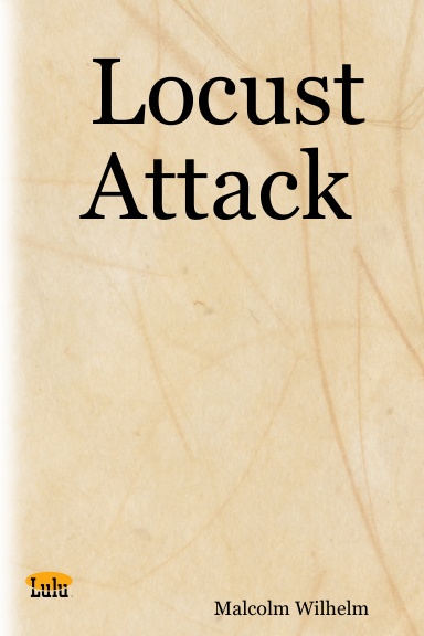 Locust Attack