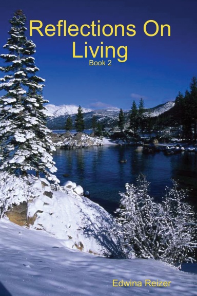 Reflections On Living - Book Two