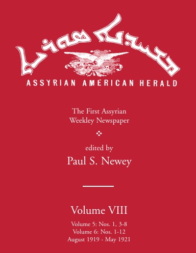Assyrian American Herald - Volume VIII